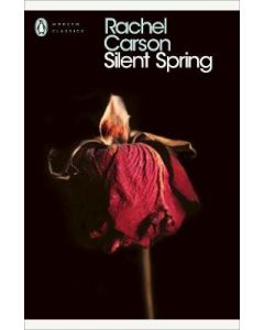 Silent Spring (Penguin Modern Classics)